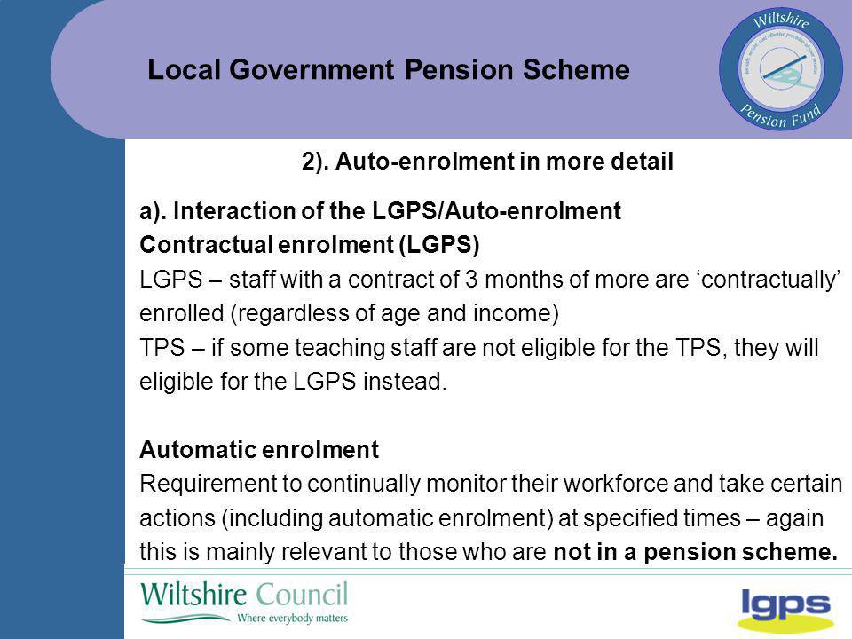 Local Government Pension Scheme a).