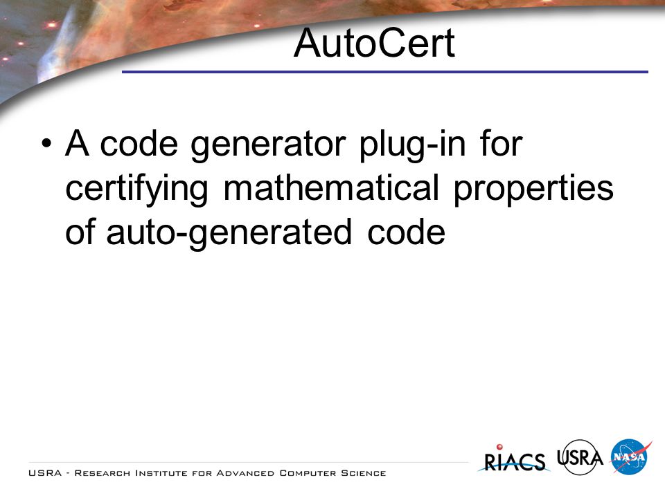 AutoCert A code generator plug-in for certifying mathematical properties of auto-generated code