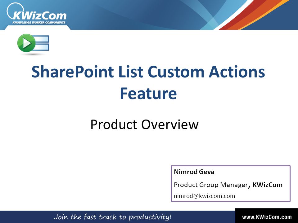Sharepoint List Custom Actions Feature Product Overview Nimrod