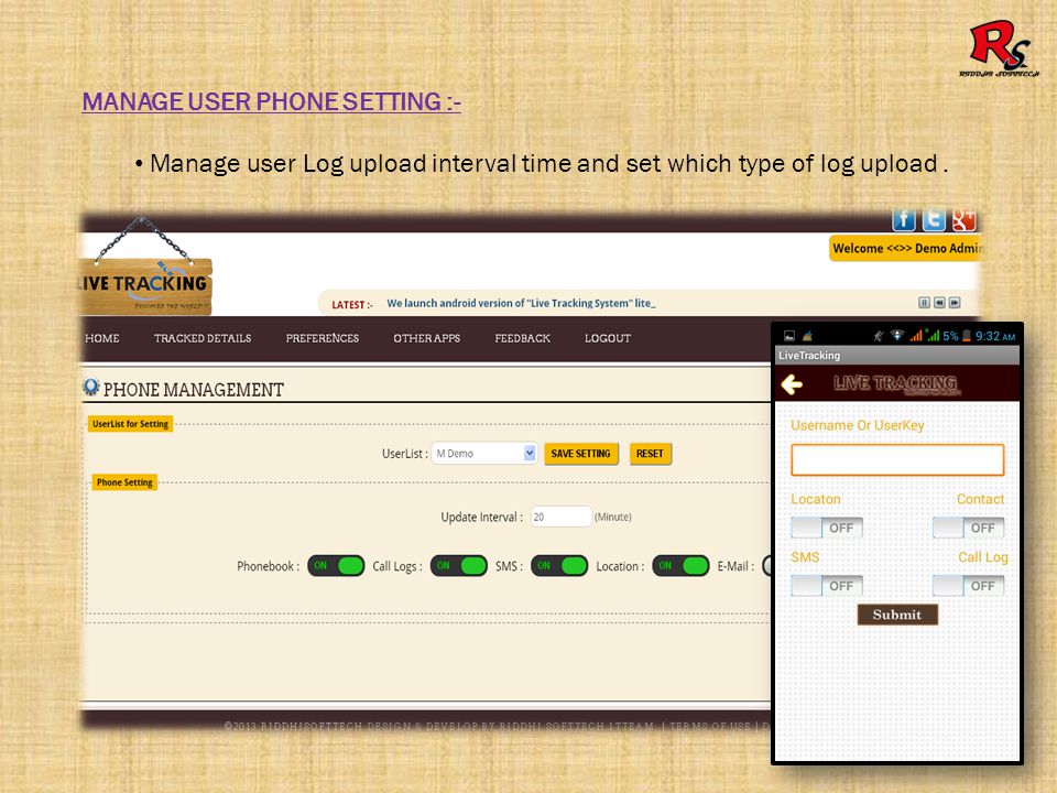 MANAGE USER PHONE SETTING :- Manage user Log upload interval time and set which type of log upload.
