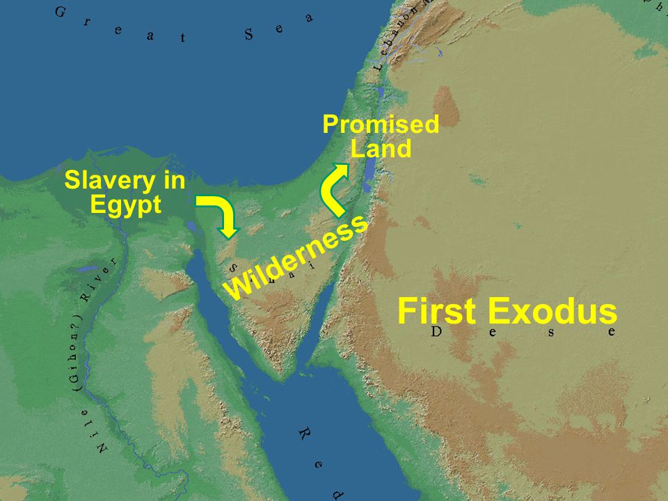 A More Desirable Faithfulness Slavery in Egypt First Exodus Wilderness Promised Land