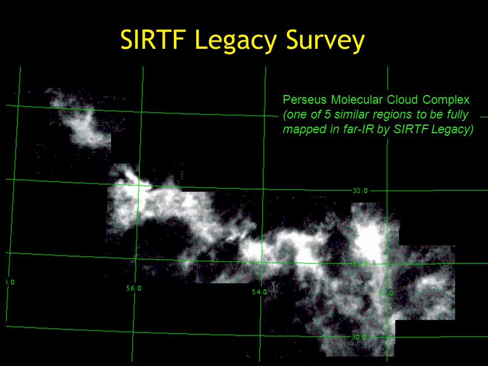 SIRTF Legacy Survey Perseus Molecular Cloud Complex (one of 5 similar regions to be fully mapped in far-IR by SIRTF Legacy)