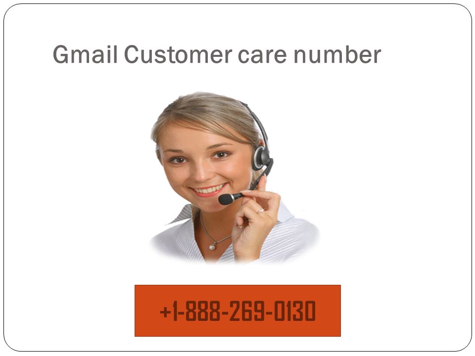Gmail Customer care number