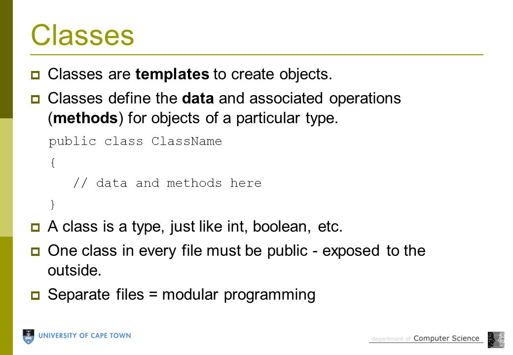 Object Oriented Programming UCT Department of Computer Science Computer ...