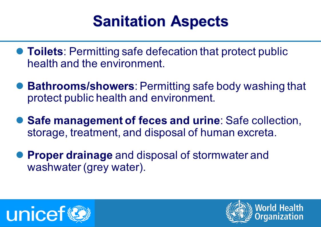 6 |6 | Sanitation Aspects Toilets: Permitting safe defecation that protect public health and the environment.