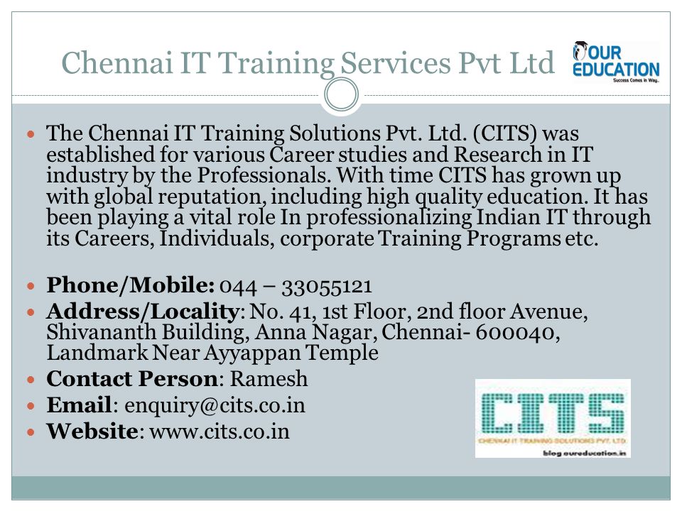 Chennai IT Training Services Pvt Ltd The Chennai IT Training Solutions Pvt.