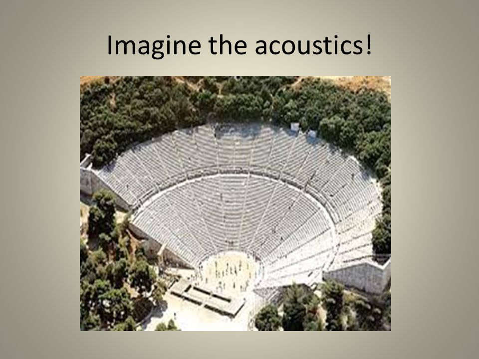 Imagine the acoustics!