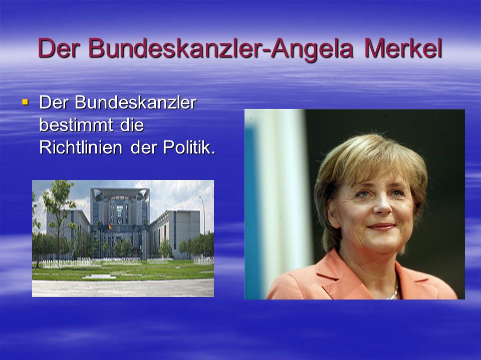 Das hochste gesetzgebende Organ der Bundesrepublik ist der Bundestag EEEEr wurde am 2.