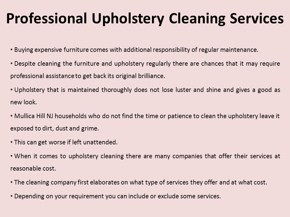 Professional Upholstery Cleaning Services Buying expensive furniture comes with additional responsibility of regular maintenance.