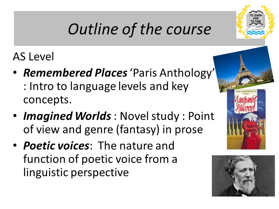 Outline of the course AS Level Remembered Places ‘Paris Anthology’ : Intro to language levels and key concepts.