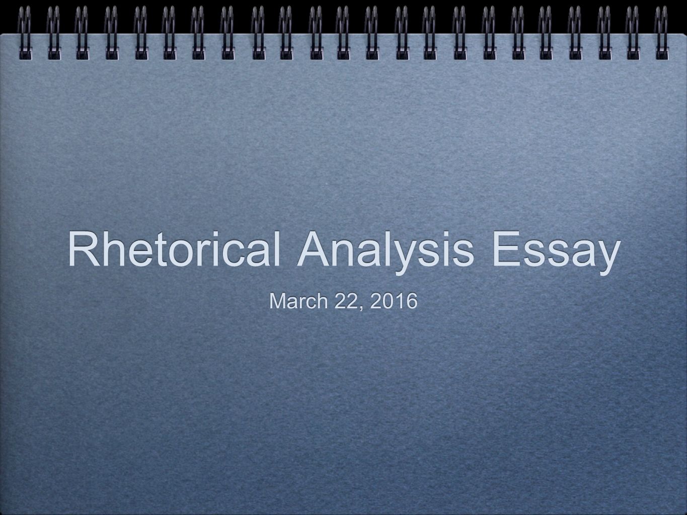 Rhetorical Analysis Essay March Rhetorical Analysiswhat Is It Rhetorical Analysis Essay March Argumentative Essay Sample High School also Write My Format Essays About Health