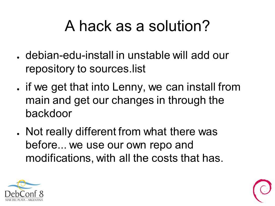 A hack as a solution.