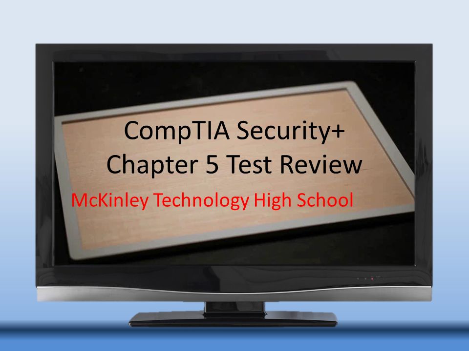 Image result for At McKinley Tech, CompTIA Security+ is a Must