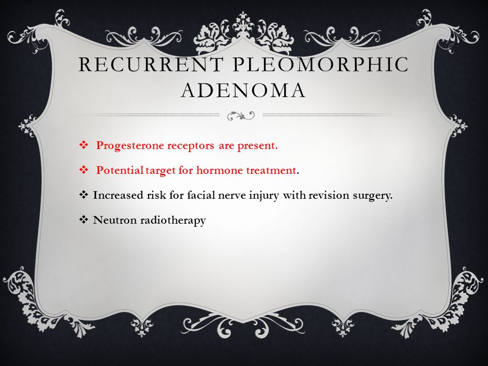 pleomorphic adenoma treatment of choice)