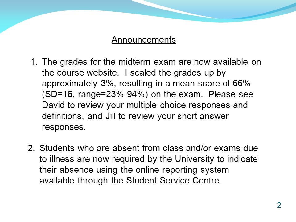1 Psychology 320: Gender Psychology Lecture Announcements 1. The grades ...