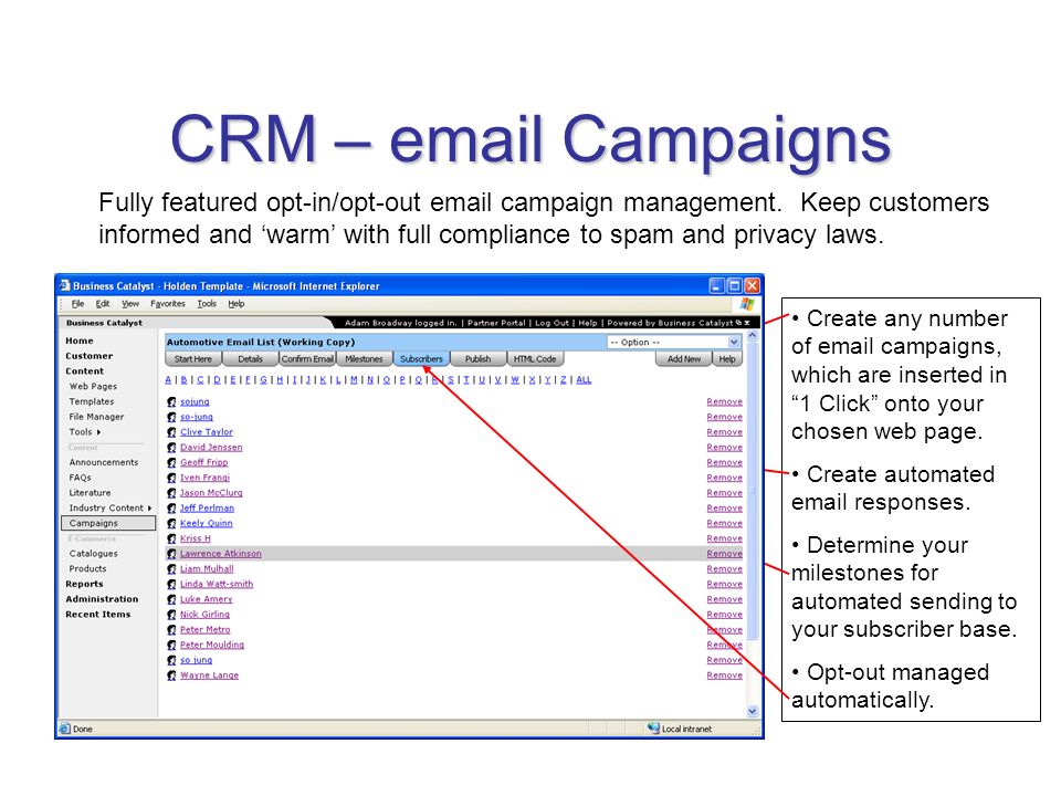 CRM –  Campaigns Create any number of  campaigns, which are inserted in 1 Click onto your chosen web page.