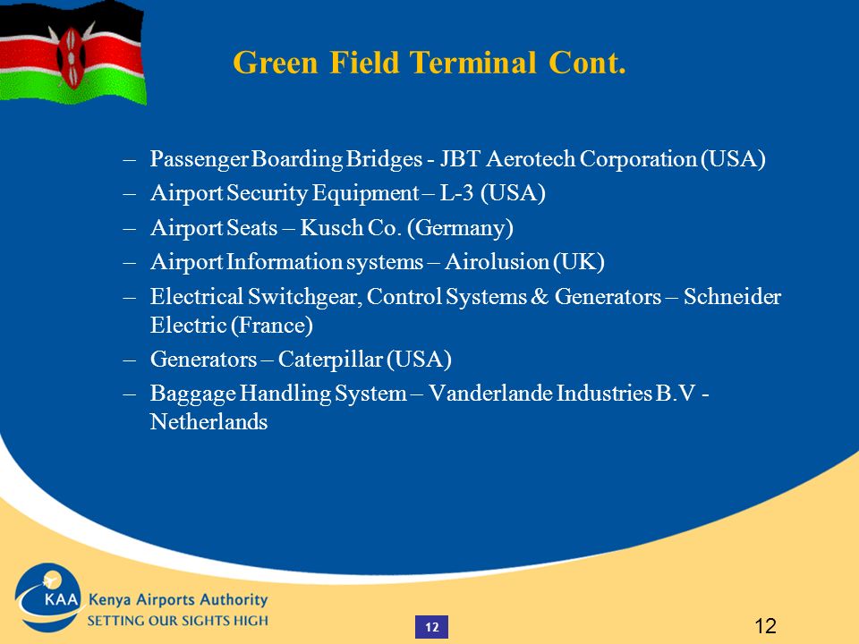 12 Green Field Terminal Cont.