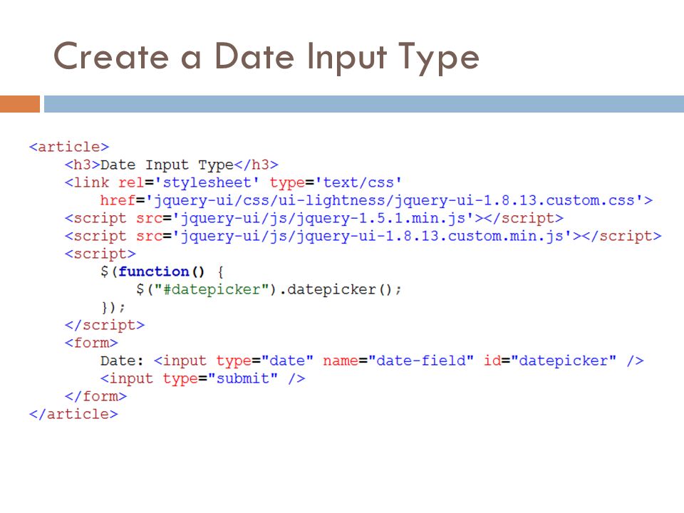 Create a Date Input Type
