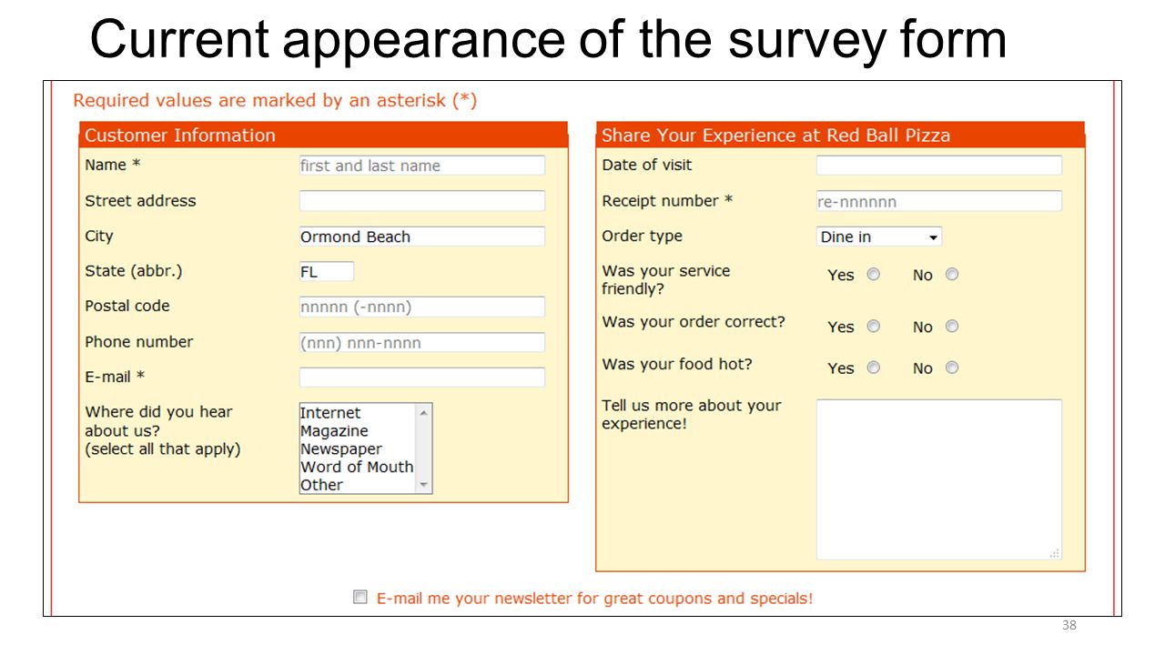 Creating A Web Form Designing A Survey Form 1 Case Red Ball Pizza - 38 current appearance of the survey form 38