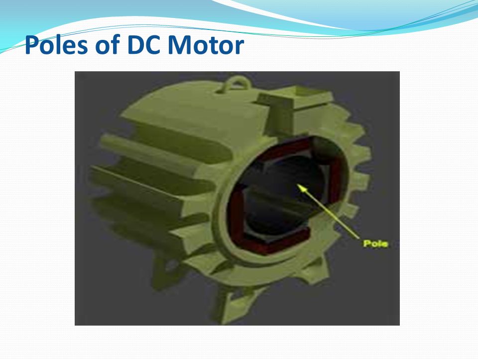 Poles of DC Motor