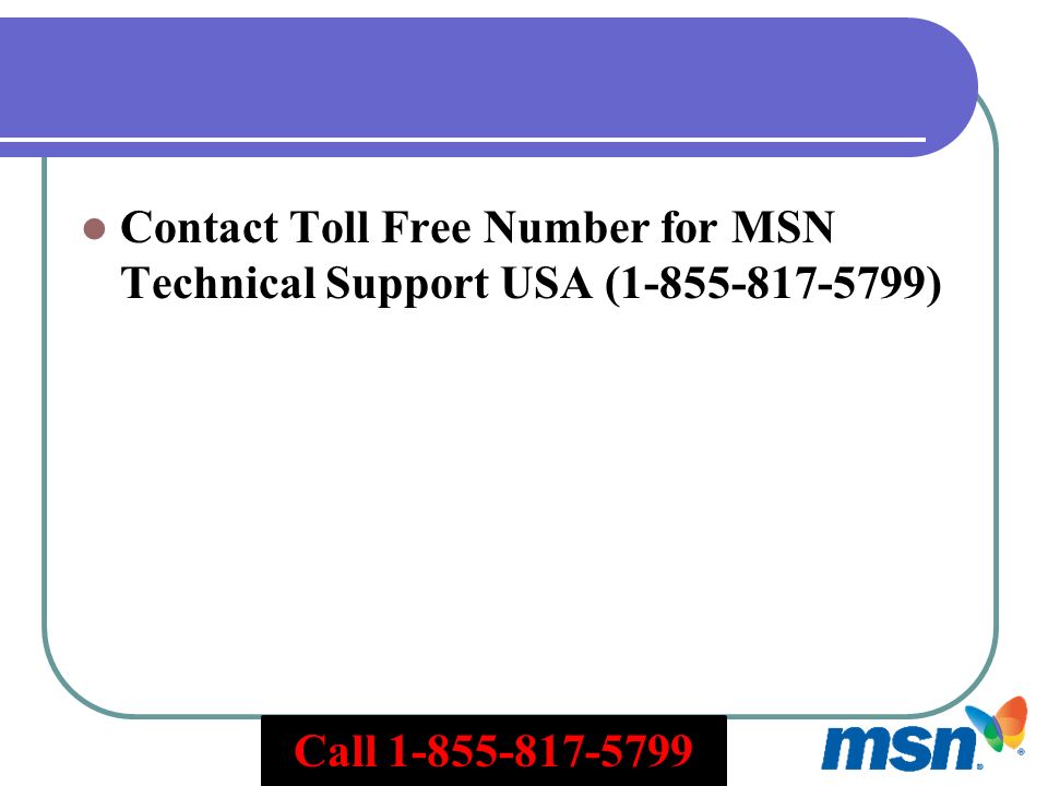Contact Toll Free Number for MSN Technical Support USA ( ) Call