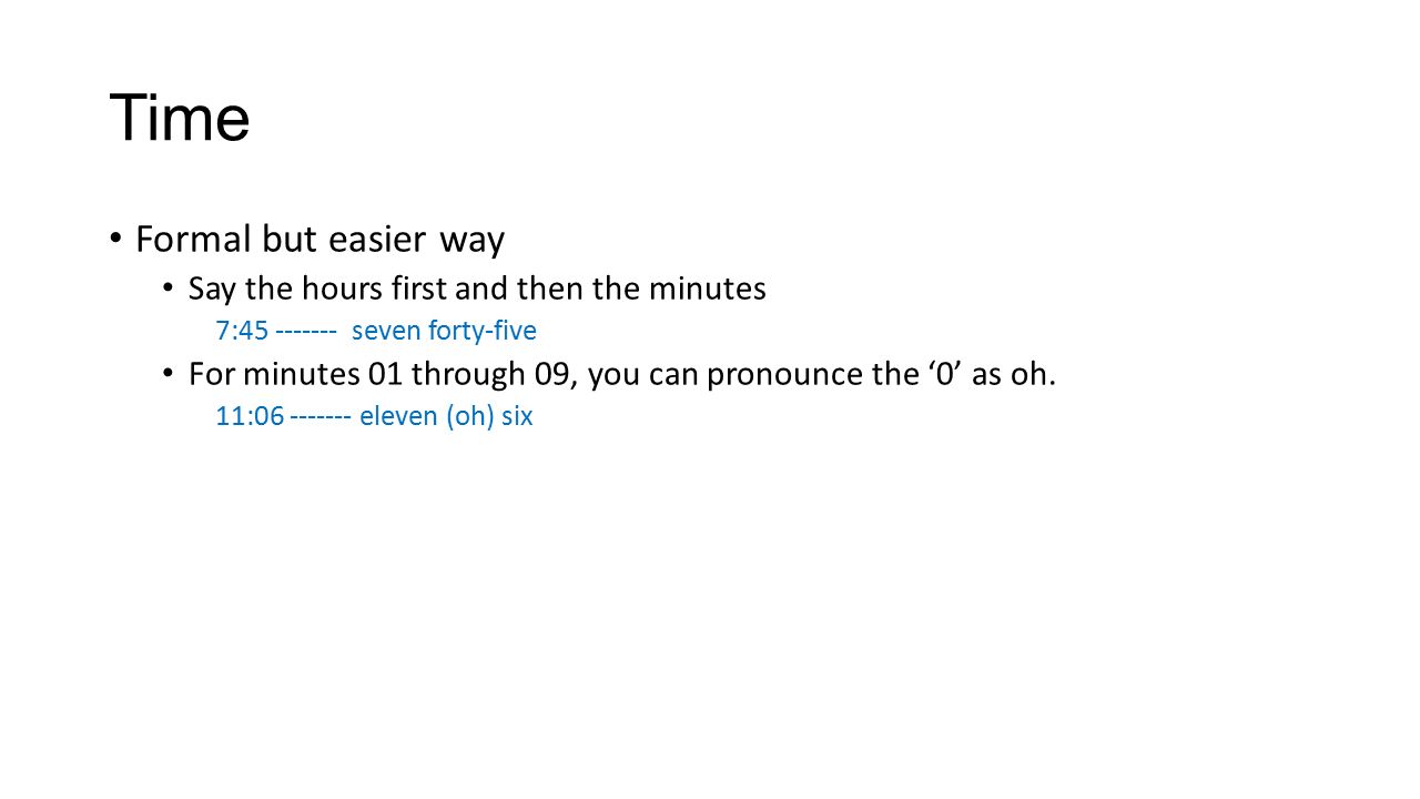 whats the time in english time formal but easier way say the formal time