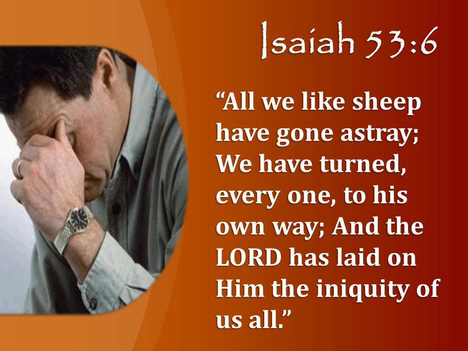 Image result for Isaiah 53:6 kjv