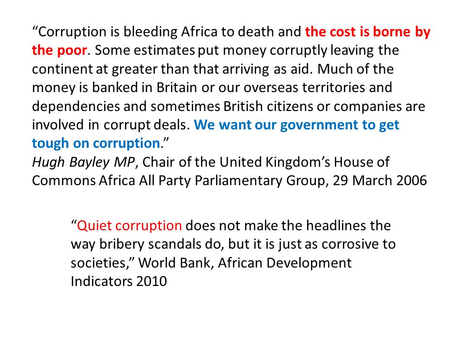 Corruption is bleeding Africa to death and the cost is borne by the poor.