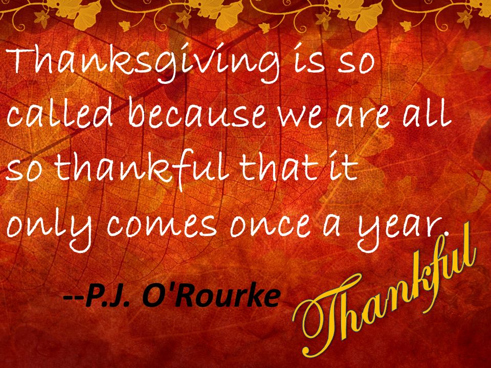 Top 10 Funny Thanksgiving Quotes By Moyea PowerPoint DVD-PPT-SlideShow.com.  - ppt download