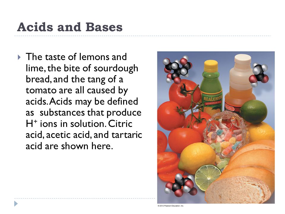 Chapter 14 Acids and Bases. © 2012 Pearson Education, Inc. Acids and ...