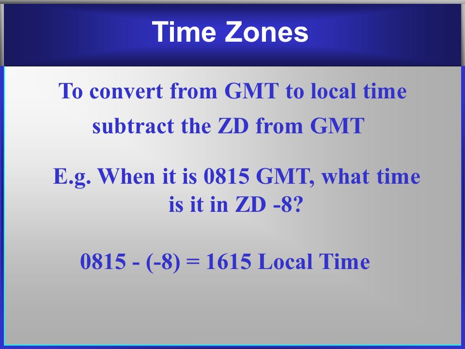 DT_TOUTC: Converting Local Time to Universal Coordinated Time