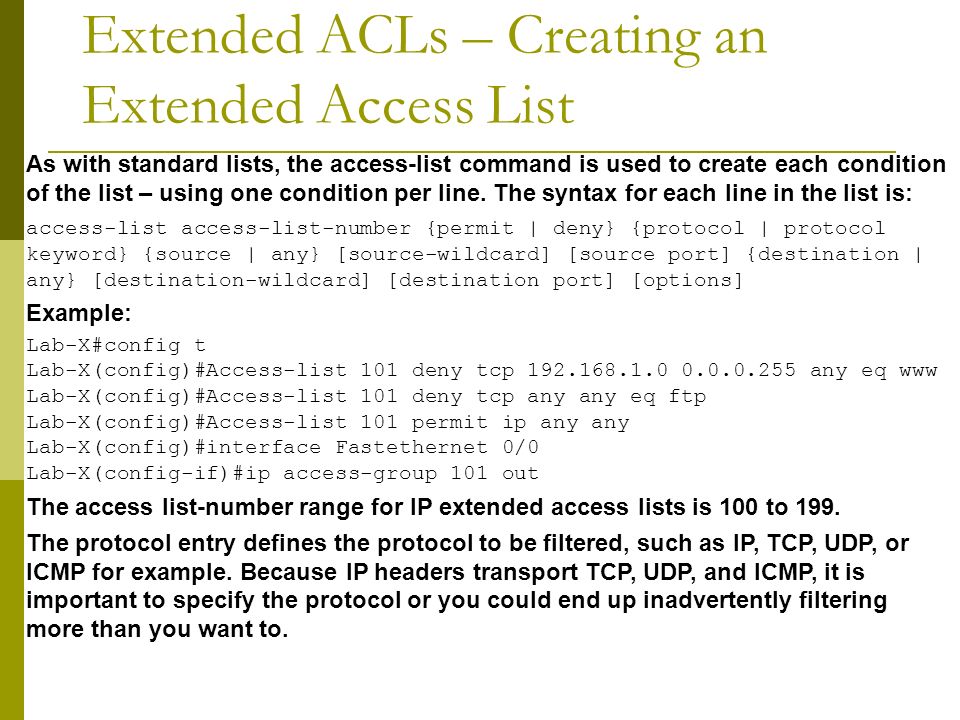 Extended Access Control Lists. Extended ACLs Can Filter on One or Many Data  Fields. - ppt download