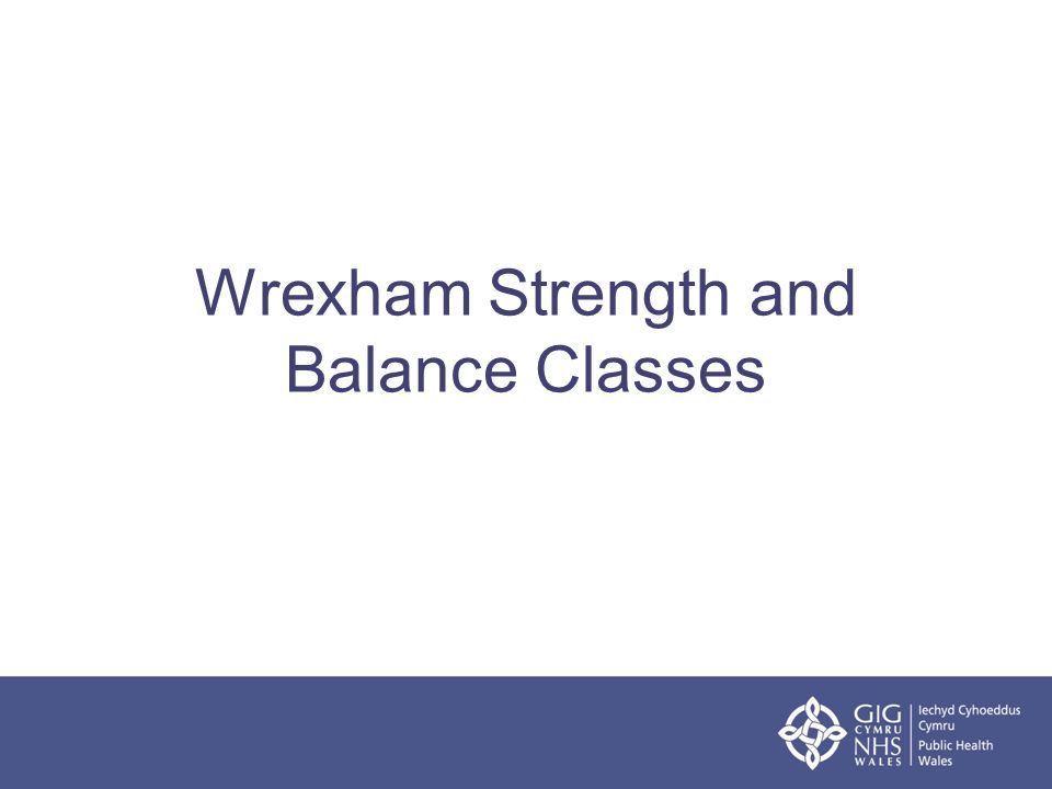 Wrexham Strength and Balance Classes