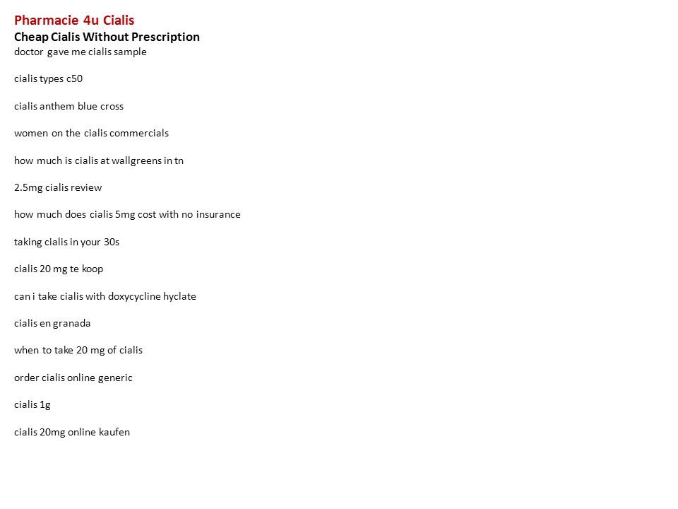 pharmacie 4u cialis cheap cialis without prescription doctor gave me sample prescription of a doctor
