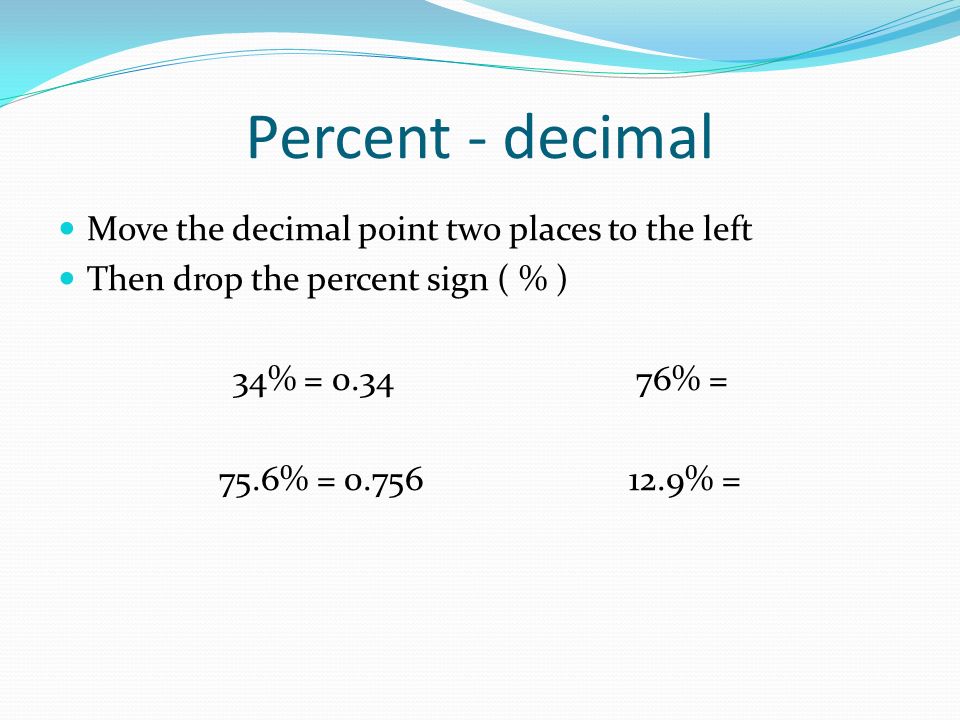 Fraction Decimal Fraction Percent Decimal Fraction Decimal Percent Percent Decimal Percent Fraction Ppt Download