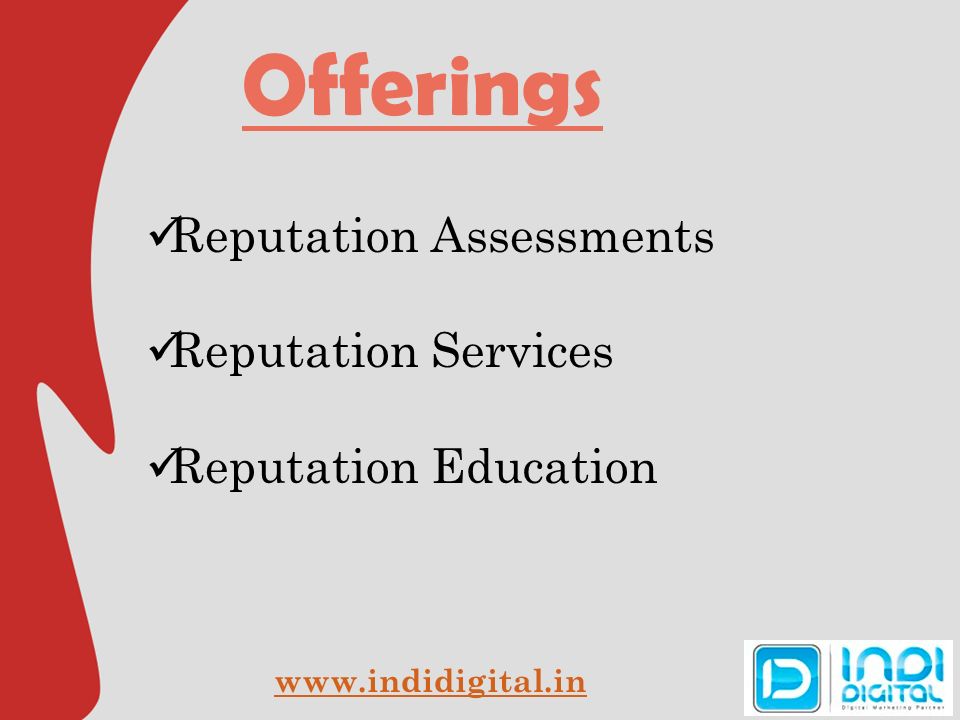 Offerings Reputation Assessments Reputation Services Reputation Education