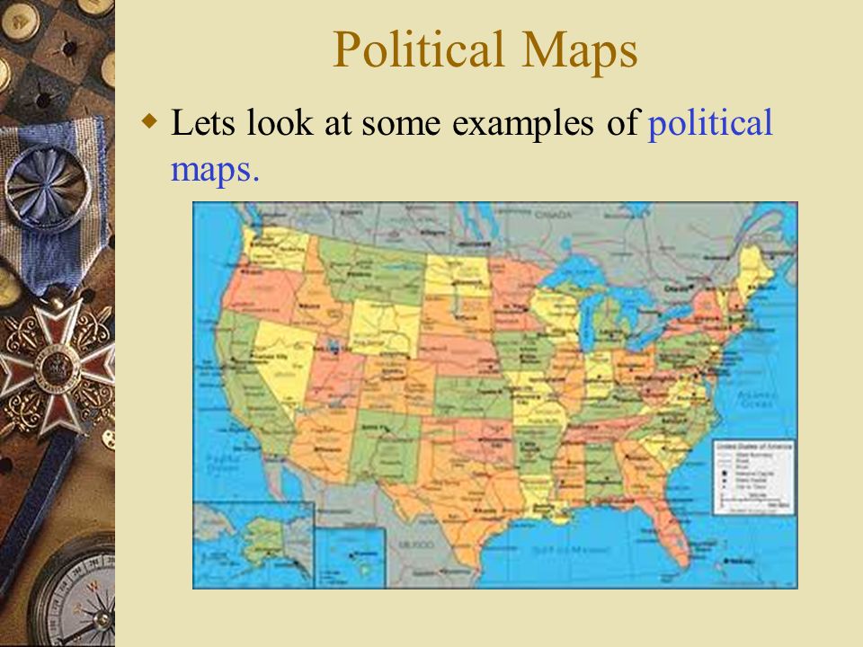 Examples Of Political Maps Maps What Are The Different Kinds Of Maps?. Political Maps  Political Maps  Show How Humans Have Impacted The Landscape. For Example, City Names,  Roads, - Ppt Download