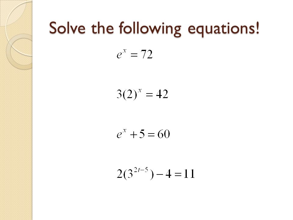 Solve the following equations!