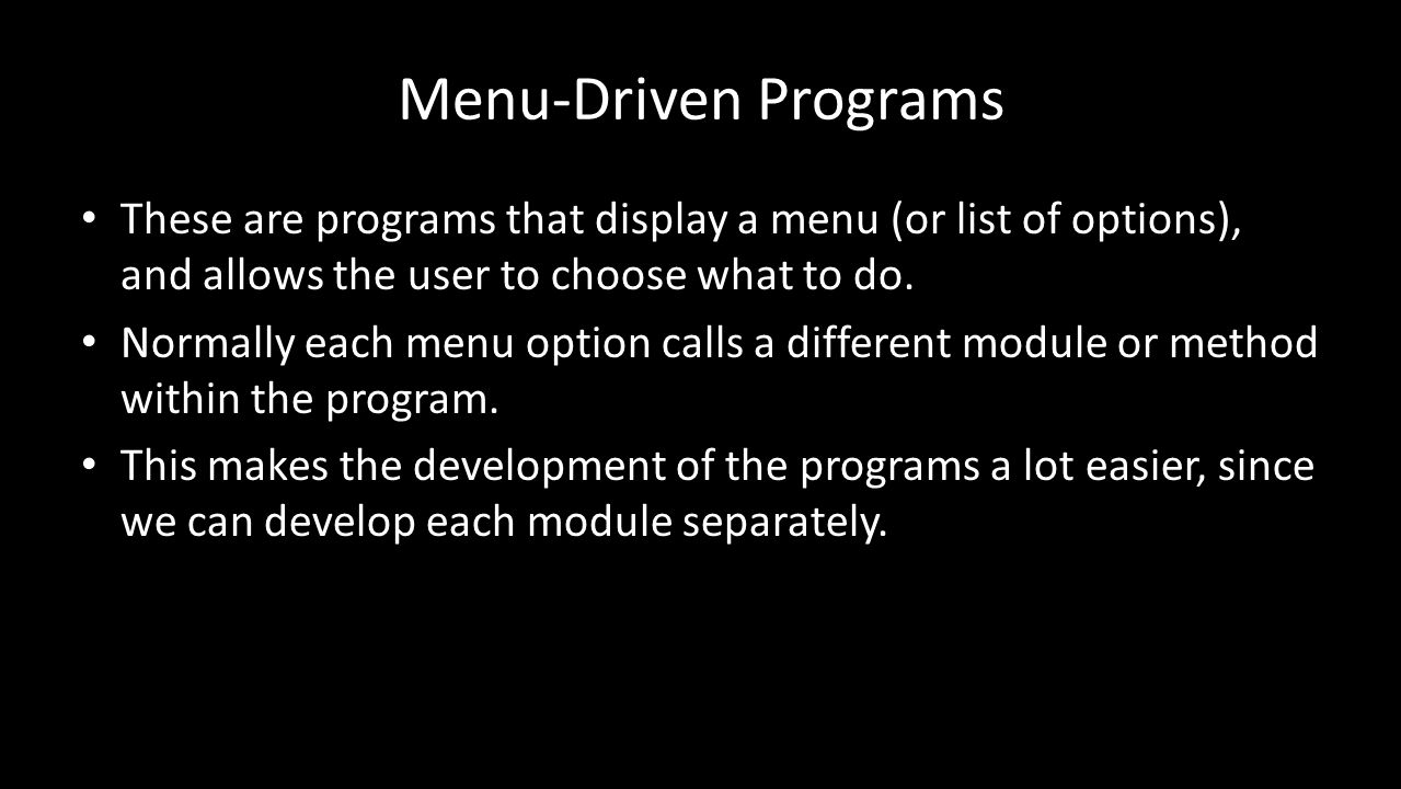 Python: Menu-Driven Programs Damian Gordon. Menu-Driven Programs These ... image.