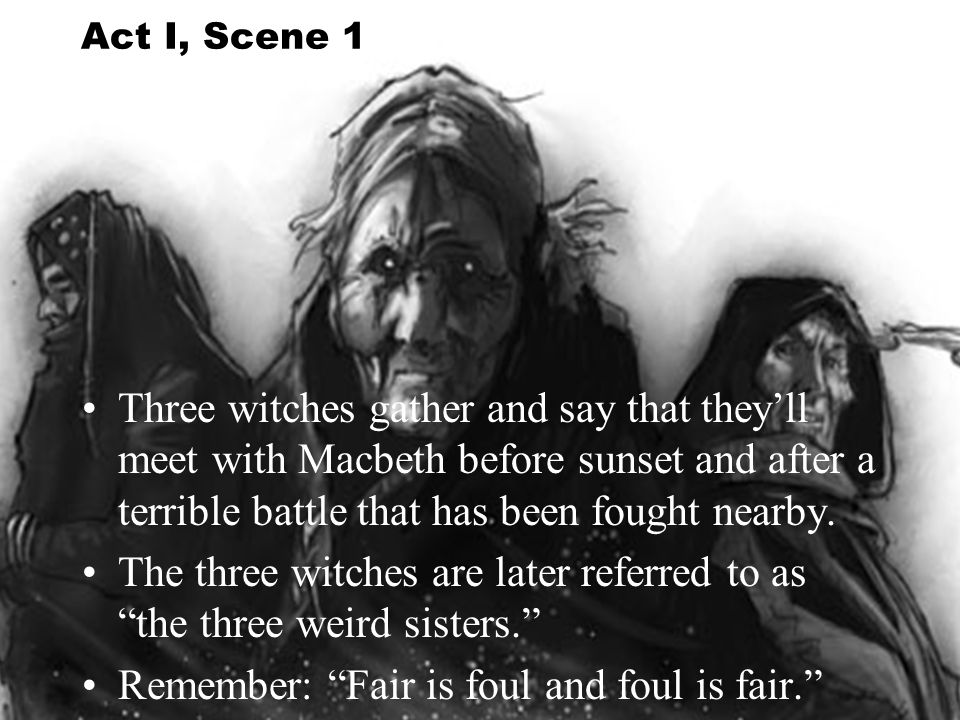 how are the witches presented in macbeth