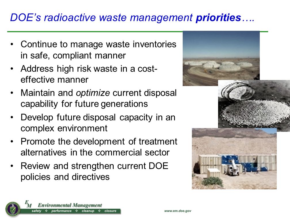 State of the DOE’s Environmental Management Program Update on DOE’s