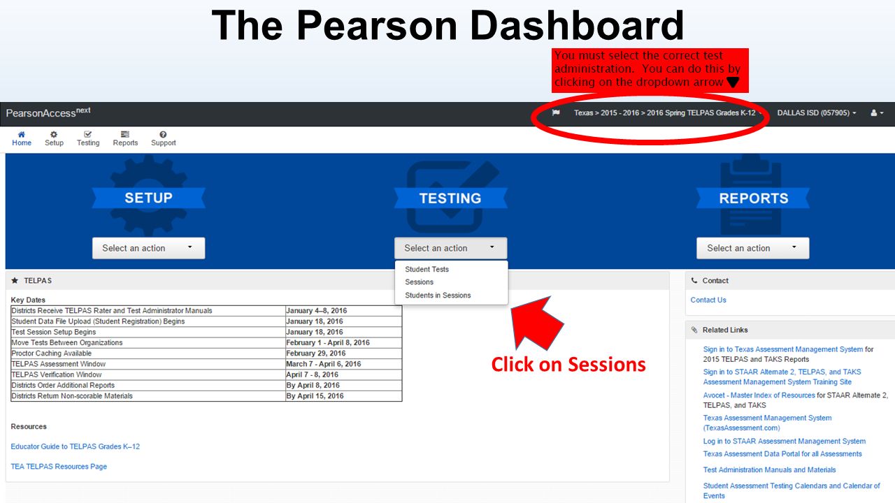 The Pearson Dashboard Click on Sessions