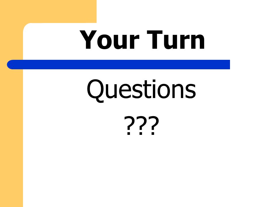 Your Turn Questions