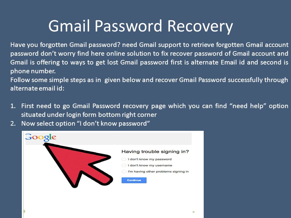 Gmail Password Recovery Have you forgotten Gmail password.