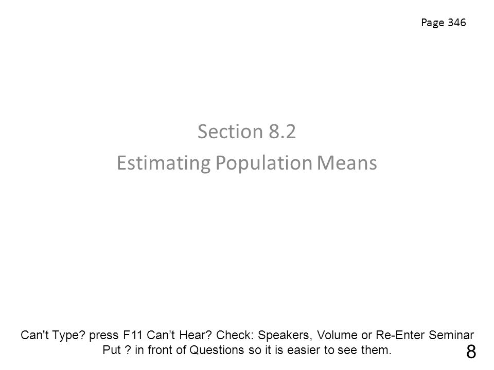 Section 8.2 Estimating Population Means Page Can t Type.