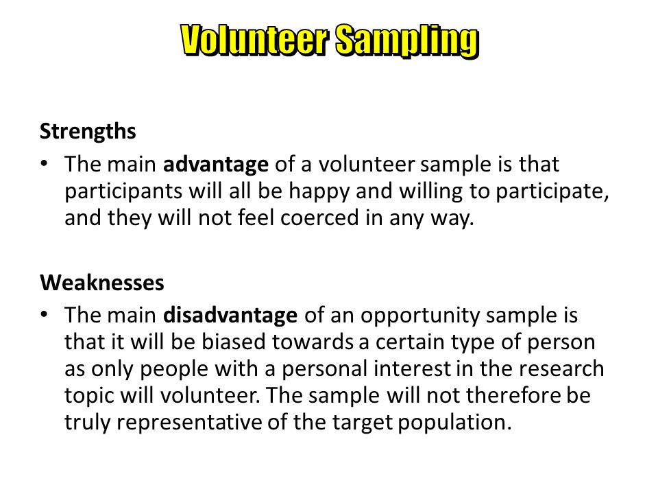 volunteer sampling strengths and weaknesses