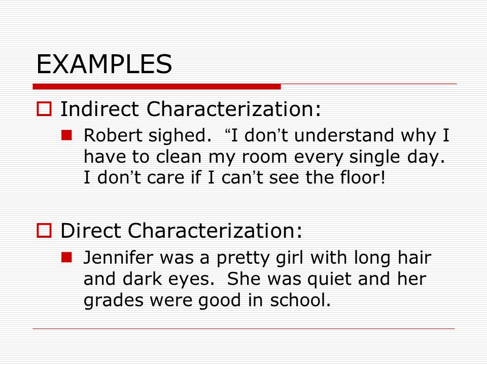 Characterization Suspense And Foreshadowing What Is Characterization The Process By Which The Author Reveals Information About A Character Indirect Ppt Download