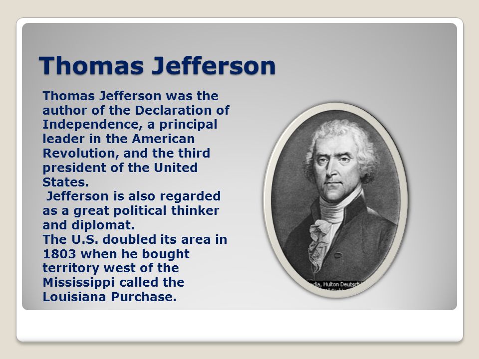 Thomas Jefferson 3rd president of the United States. - ppt download