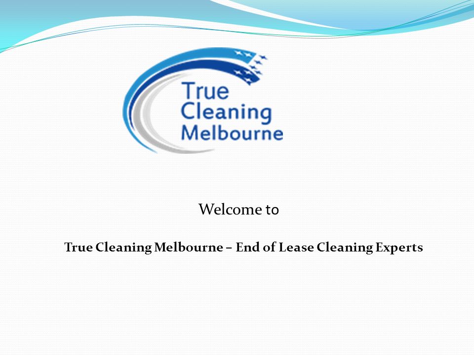 Welcome to True Cleaning Melbourne – End of Lease Cleaning Experts