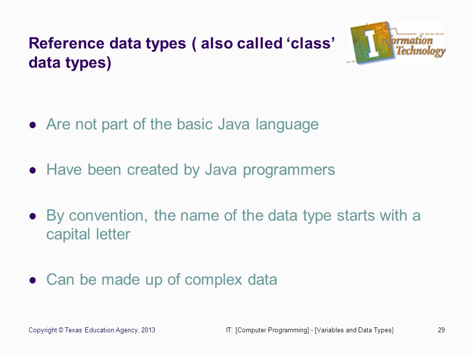Copyright © Texas Education Agency, Computer Programming Variables and ...